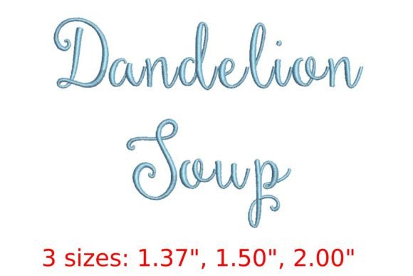 Dandelion Soup Font: A Seasonal Embroidery Review