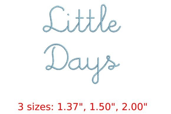 Little Days Font: A Designer’s Real-World Review for Embroidery Projects